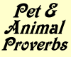 Pets & Animals Proverbs